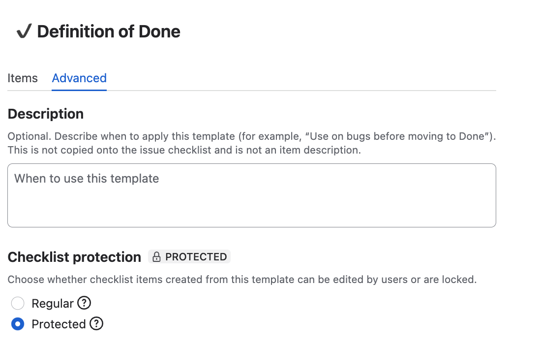 Advanced template settings with Protected selected and an optional when-to-use description