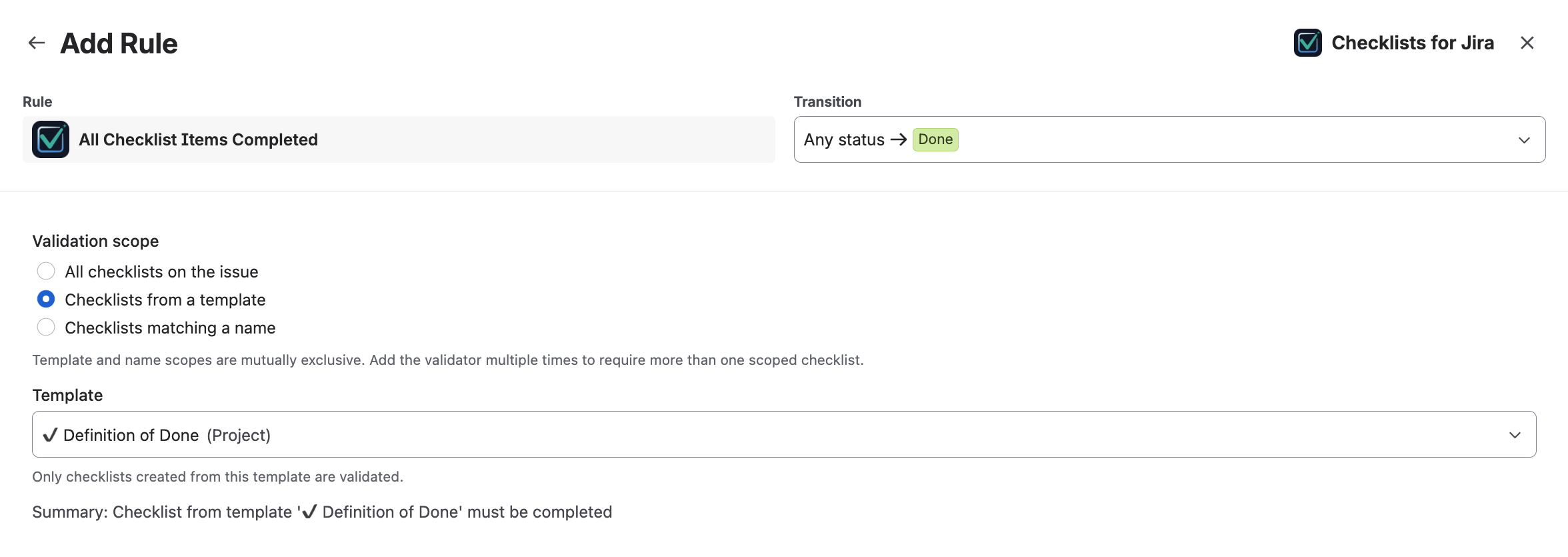 Workflow validator rule requiring all items complete on the Definition of Done project template before Done