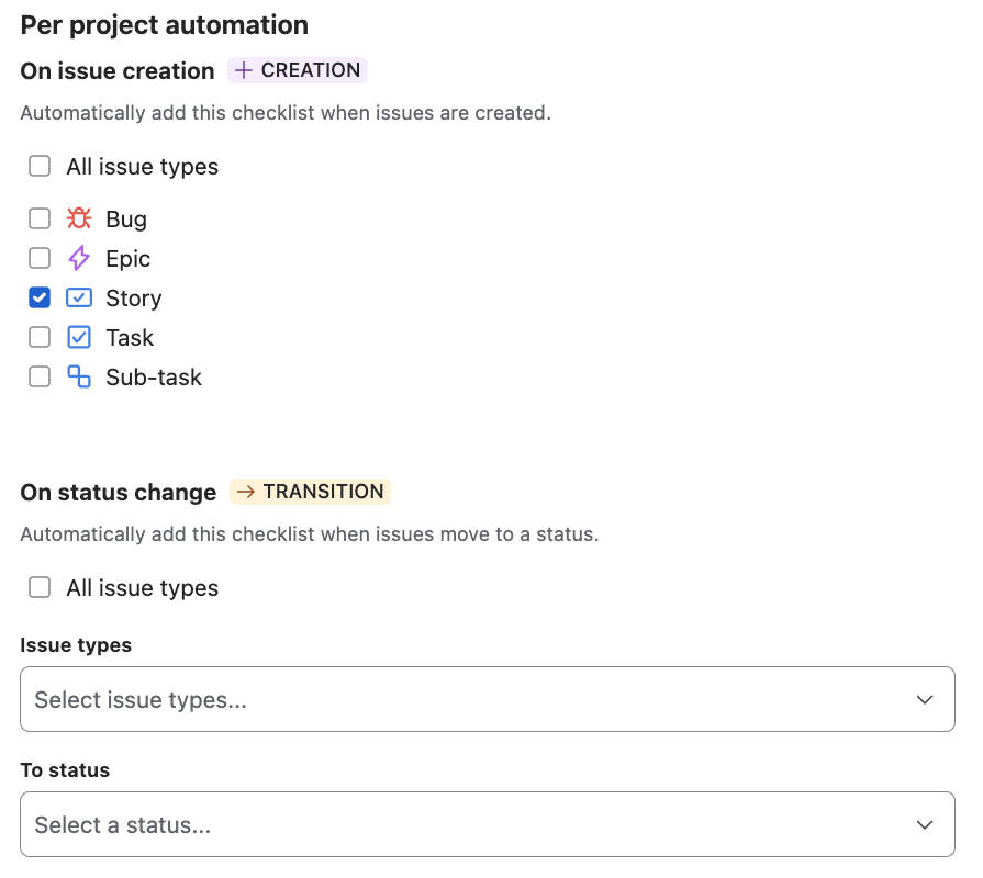 Per project automation settings to add a checklist on issue creation or status transition